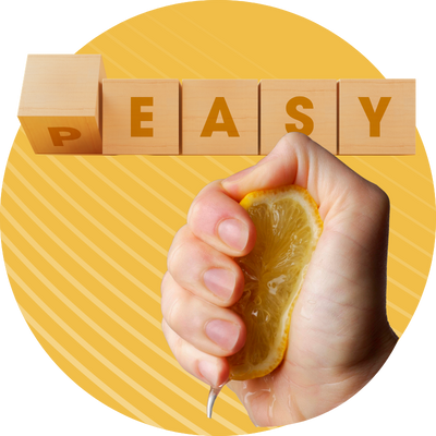 Text blocks that say, "Easy-peasy" and hand squeezing a lemon